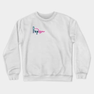 pro player Crewneck Sweatshirt